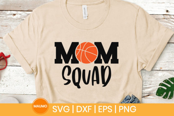 Mom Squad Basketball Svg Quote Graphics and Print Templates