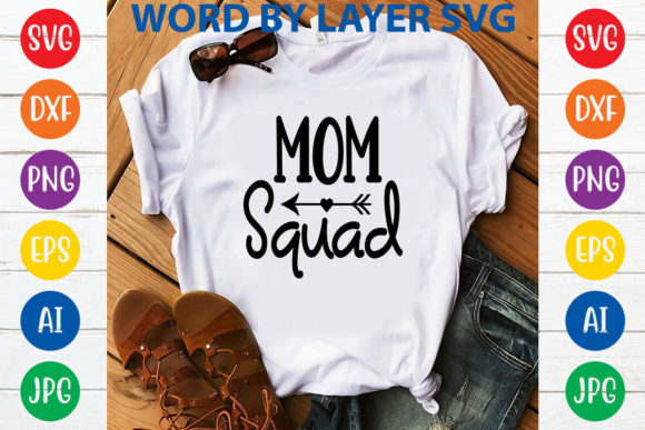 Mom Squad Svg Design: Graphics and T-Shirt Designs Review