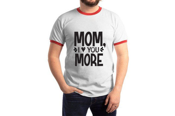 Mother’s Day SVG Design, Mom, I Love You Graphics and T-Shirt Designs