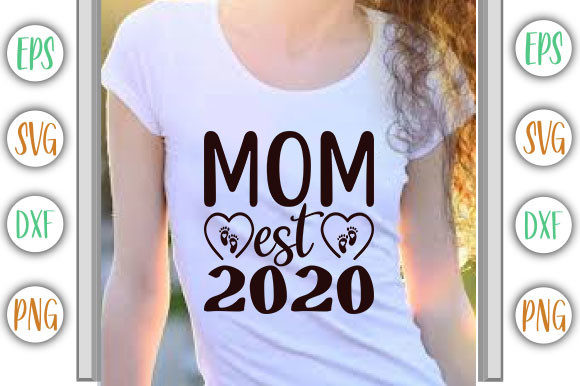 Pregnacy Design, Mom Est 2020 Graphics and T-Shirt Designs Review