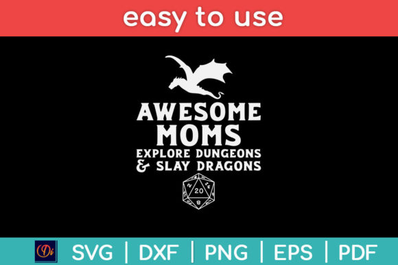 Womens Awesome Moms Explore Dungeons Svg